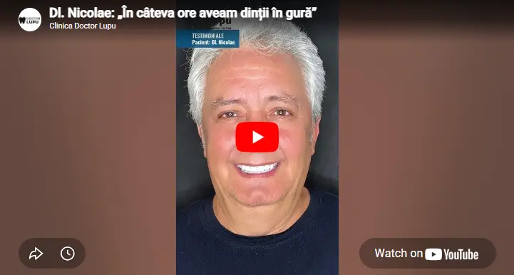 Dl. Nicolae: „În câteva ore aveam dinții în gură”